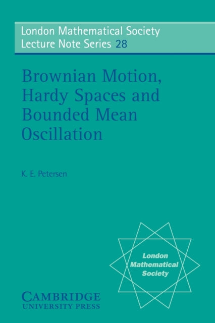 Book cover of: Brownian Motion, Hardy Spaces and Bounded Mean Oscillation