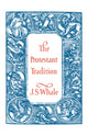 Book cover of: Protestant Tradition. By: J. S. Whale