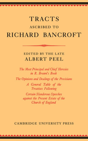 Tracts Ascribed to Richard Bancroft