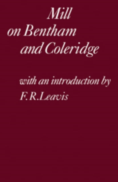 Book cover of: Mill on Bentham and Coleridge