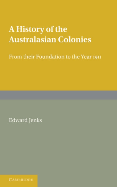 Book cover of: History of the Australasian Colonies