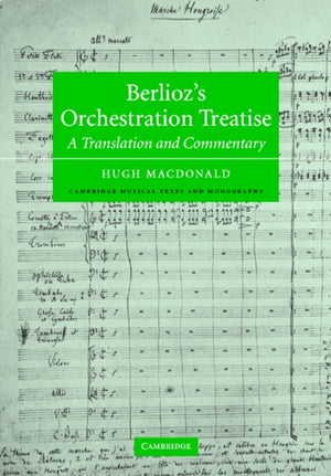 Berlioz's Orchestration Treatise