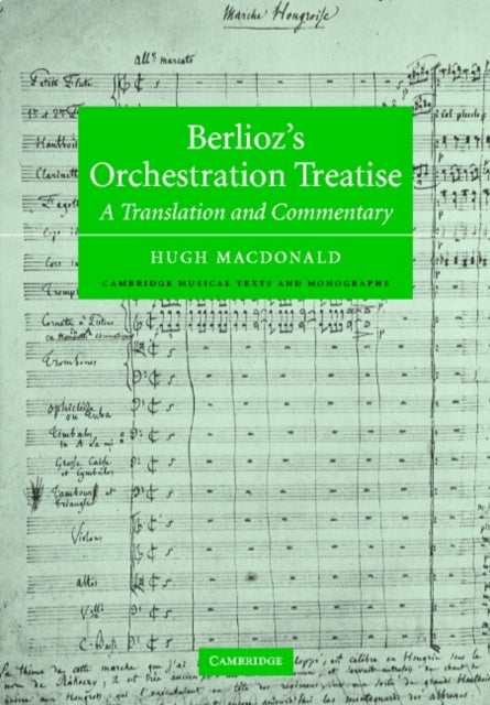 Berlioz's Orchestration Treatise