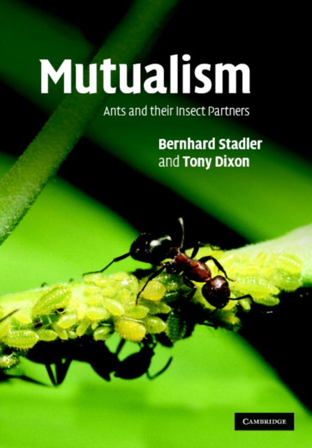 The Evolutionary Ecology of Ant–Plant Mutualisms
