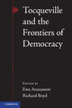 Book cover of: Tocqueville and the Frontiers of Democracy