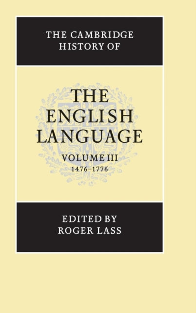 Book cover of: Cambridge History of the English Language. By: Roger Lass