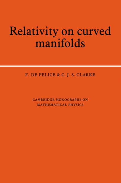 Book cover of: Relativity on Curved Manifolds