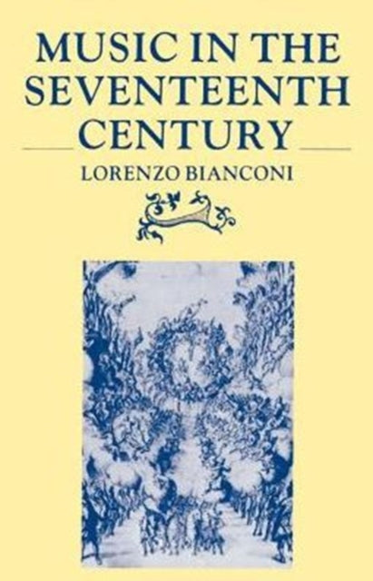 Book cover of: Music in the Seventeenth Century