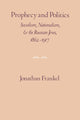 Book cover of: Prophecy and Politics. By: Jonathan Frankel