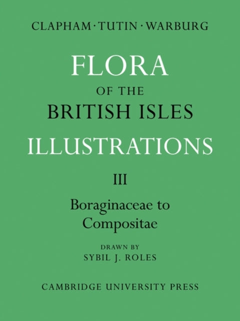 Book cover of: Flora of the British Isles. By: A. R. Clapham