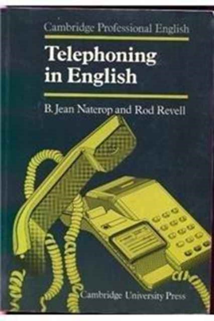Book cover of: Telephoning in English Student's book. By: B. Jean Naterop