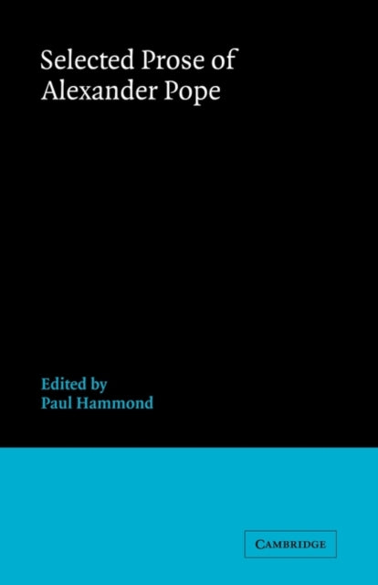 Selected Prose of Alexander Pope