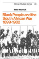 Book cover of: Black People and the South African War 1899–1902. By: Peter Warwick