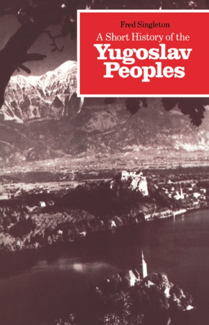 Book cover of: Short History of the Yugoslav Peoples