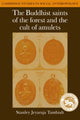 Book cover of: Buddhist Saints of the Forest and the Cult of Amulets