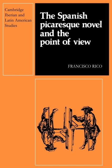 Book cover of: Spanish Picaresque Novel and the Point of View