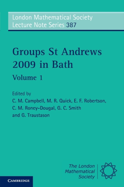 Book cover of: Groups St Andrews 2009 in Bath: Volume 1. By: C. M. Campbell