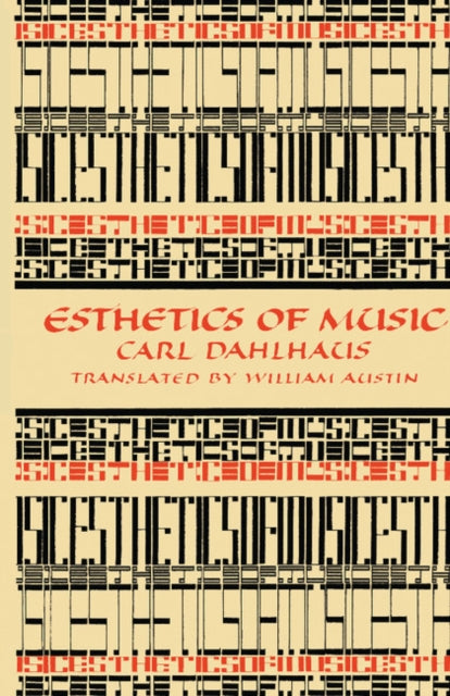 Book cover of: Esthetics of Music. By: Carl Dahlhaus