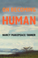 Book cover of: On Becoming Human