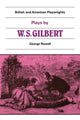 Book cover of: Plays by W. S. Gilbert