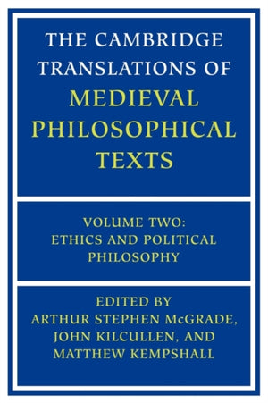 The Cambridge Translations of Medieval Philosophical Texts