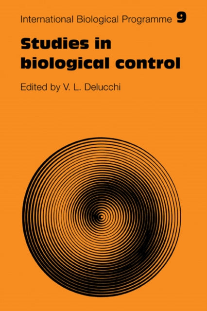 Book cover of: Studies in Biological Control. By: V. L. Delucchi