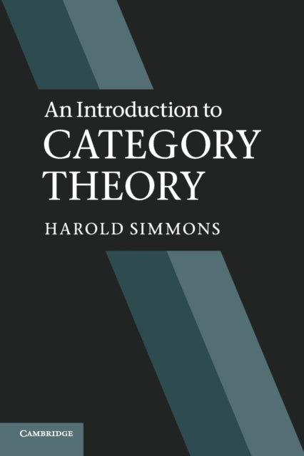 Book cover of: Introduction to Category Theory. By: Harold Simmons