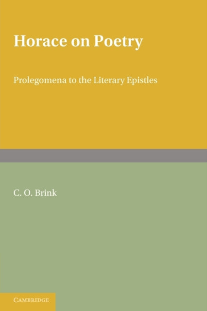 Book cover of: Horace on Poetry. By: C. O. Brink