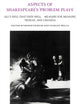 Book cover of: Aspects of Shakespeare's 'Problem Plays'