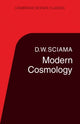 Book cover of: Modern Cosmology. By: D. W. Sciama