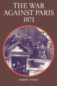 Book cover of: War Against Paris, 1871