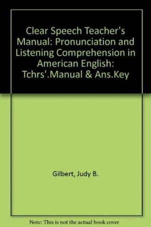 Clear Speech:pronunciation And Listening Comprehension In American English
