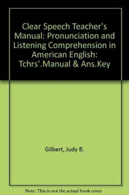 Book cover of: Clear Speech:pronunciation And Listening Comprehension In American English