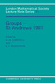 Book cover of: Groups - St Andrews 1981