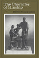 Book cover of: Character of Kinship. By: Jack Goody