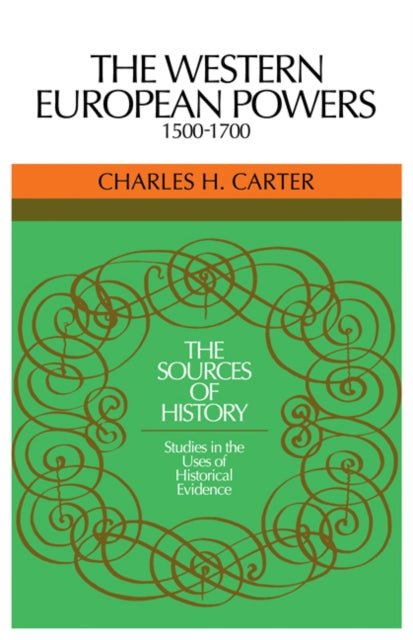 Book cover of: Western European Powers, 1500–1700. By: Charles H. Carter