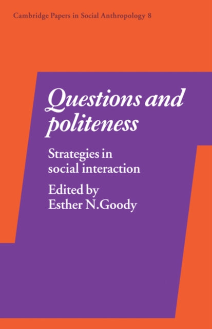 Book cover of: Questions and Politeness. By: Goody