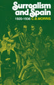 Book cover of: Surrealsm and Spain 1920—1936. By: C. B. Morris