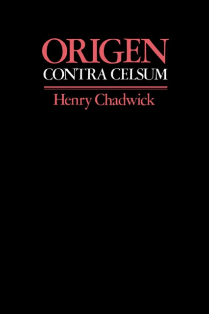 Book cover of: Origen: Contra Celsum