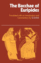 Book cover of: Bacchae of Euripides