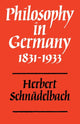 Book cover of: Philosophy in Germany 1831–1933. By: Herbert Schnädelbach