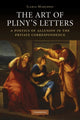 Book cover of: Art of Pliny's Letters. By: Ilaria Marchesi