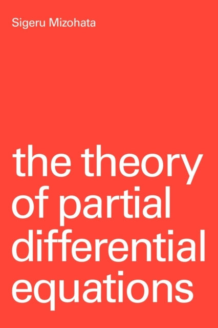 Book cover of: Theory of Partial Differential Equations. By: Siferu Mizohata