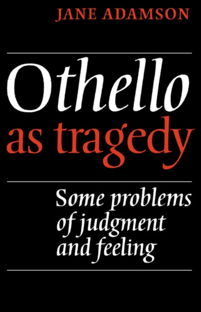 Book cover of: Othello As Tragedy