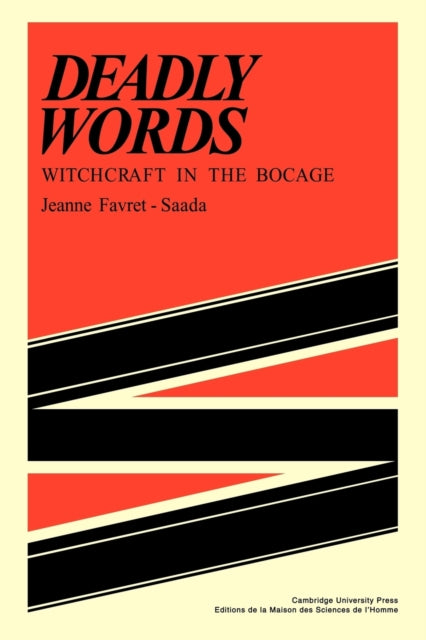Book cover of: Deadly Words. By: Jeanne Favret-Saada
