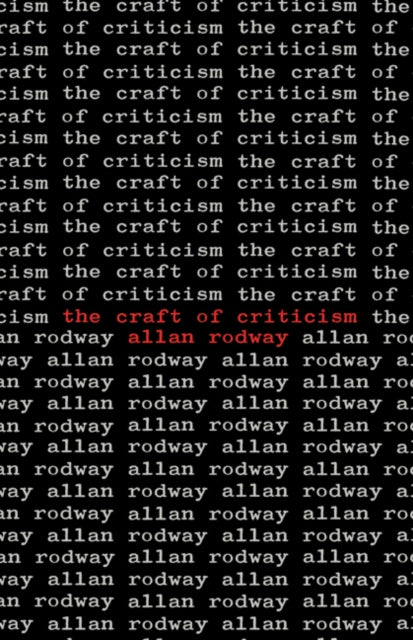 The Craft of Criticism