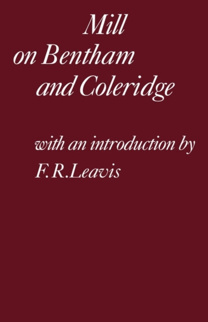Mill on Bentham and Coleridge