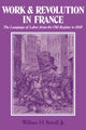 Book cover of: Work and Revolution in France. By: William Hamilton Sewell Jr.