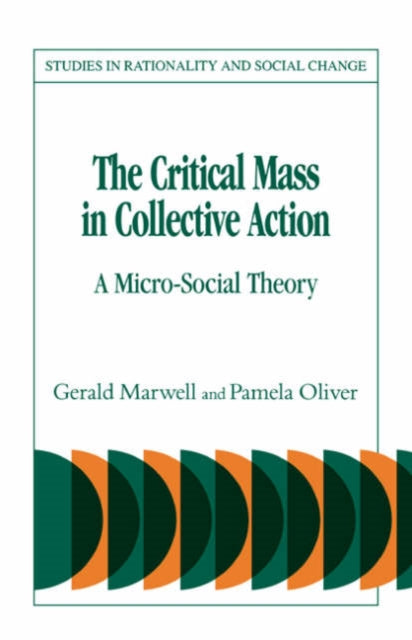 Book cover of: Critical Mass in Collective Action