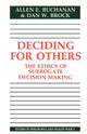 Book cover of: Deciding for Others. By: Allen E. Buchanan